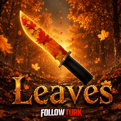 Leaves - MM2 - FollowTurk