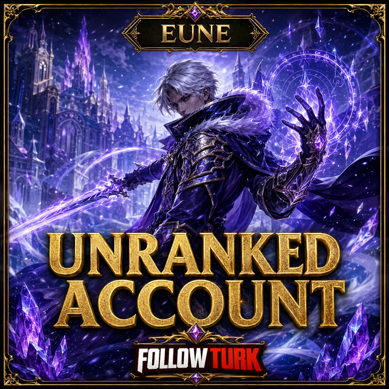 EUNE - Unranked Account - FollowTurk