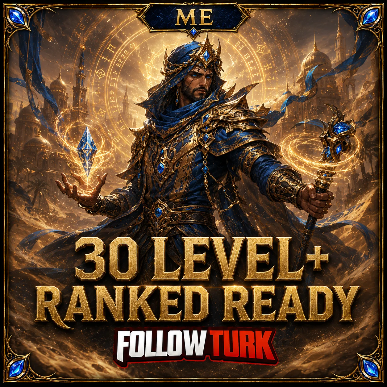 ME - 30 Level+ रैंक्ड रेडी - FollowTurk