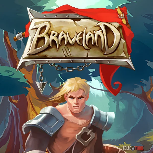 Braveland - FollowTurk