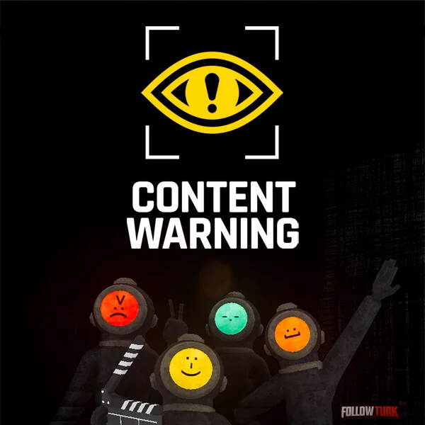 Content Warning - FollowTurk