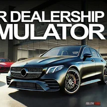 Car Dealership Simulator 2 - FollowTurk