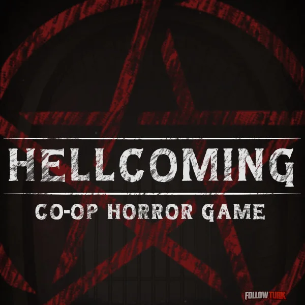 Hellcoming - FollowTurk