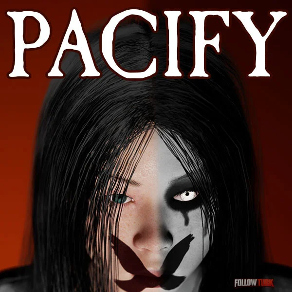 Pacify - FollowTurk